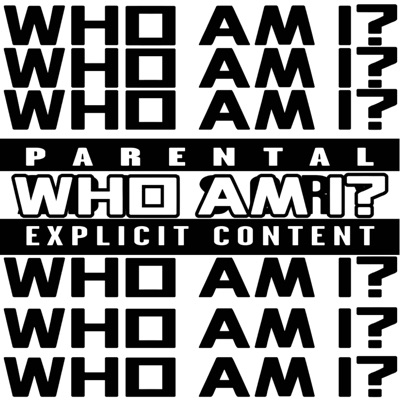 WHO AM I? - EP