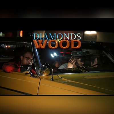 Diamonds N Wood (feat. Marcus Maverick) - Single