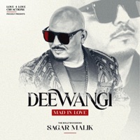 DEEWANGI (MAD IN LOVE) - EP - Sagar Malik
