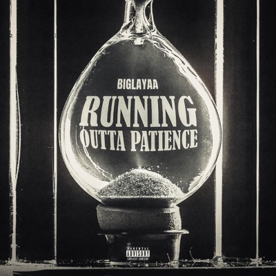 Running Outta Patience