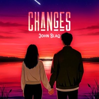 John Blaq - Changes