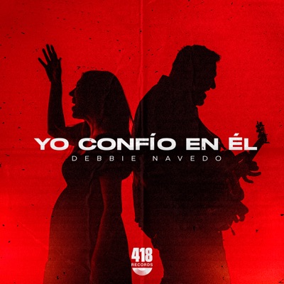 Yo Confío en Él - Single