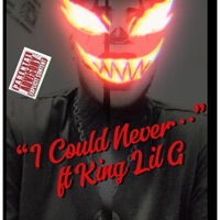 I Could Never... (feat. King Lil G) - Single - B1ackDawg DaFre3kB