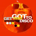 Got To Get This Disco