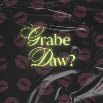 Grabe daw? - Single