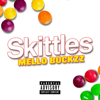 Mello Buckzz - Skittles bild
