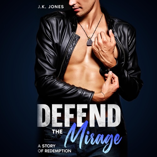 Defend the Mirage: Weeps Indigo, Book 3 (Unabridged) cover