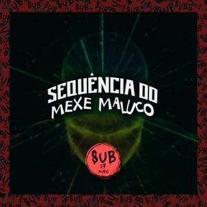 Sequência do Mexe Maluco