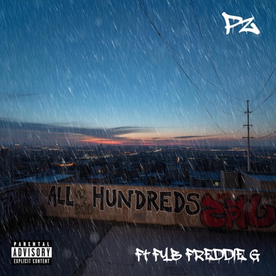 All Hundreds (feat. FYB FREDDIE G & Oh Milk Jugg) - Single
