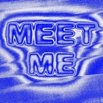 Meet Me - Single