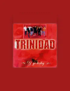 Listen to Grupo Trinidad, watch music videos, read bio, see tour dates & more!