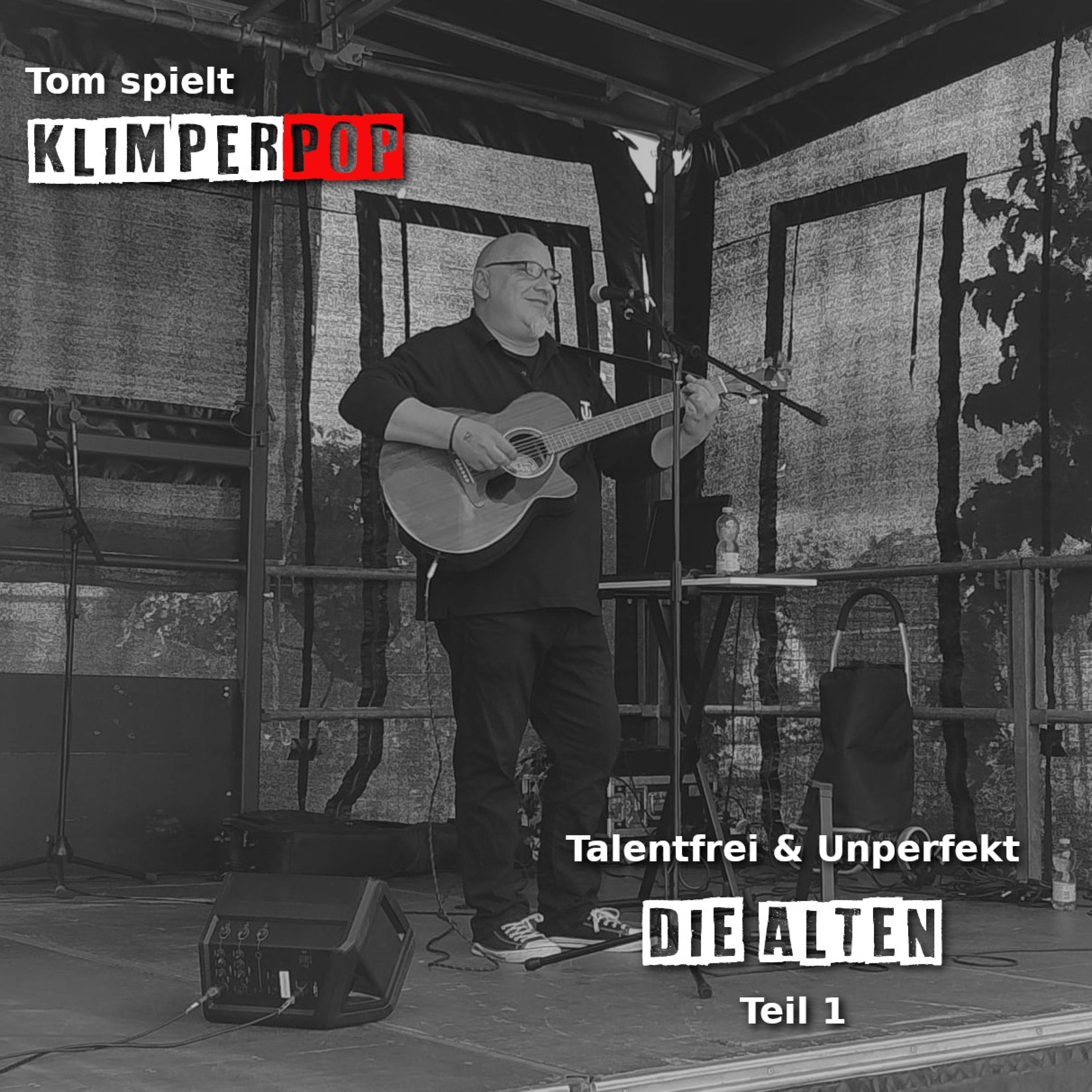 Talentfrei & Unperfekt (Die Alten Teil 1) - EP
