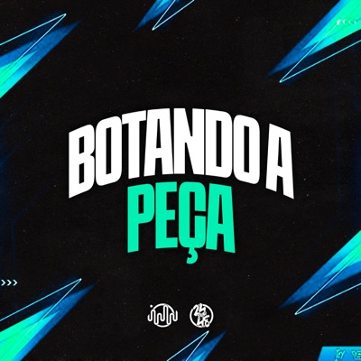 Botando a Peça - Single