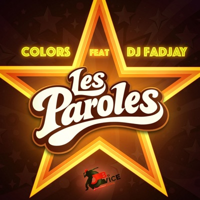 Les paroles (feat. dj fadjay) [radio] - Single