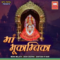 Maa Mookambika - Single - Mena Melath, Santosh R Nair & Desh Deepak