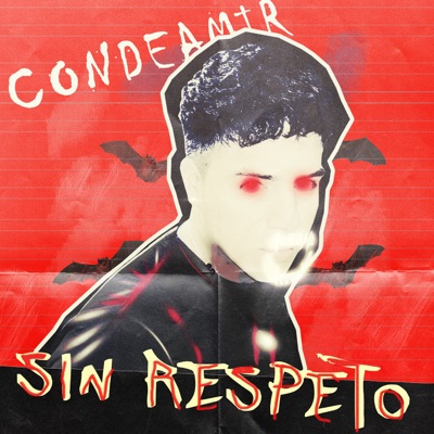 Sin Respeto - Single