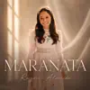 Rayne Almeida - Maranata