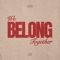 We Belong Together artwork