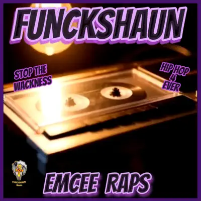 Ascolta 'Emcee Raps - Single' di Funckshaun
