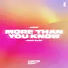 More Than You Know