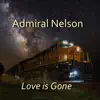 Love Is Gone