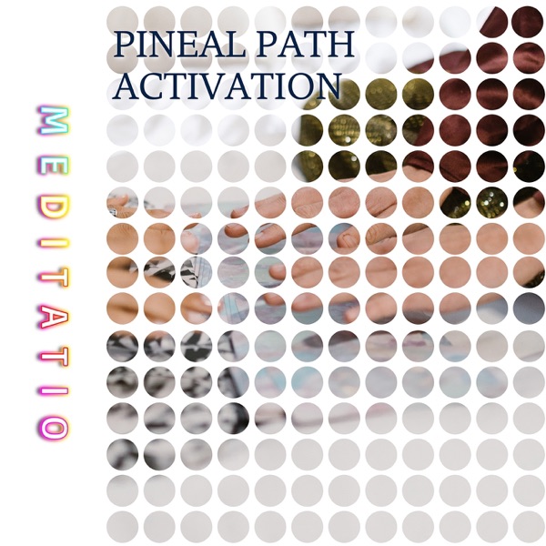 Pineal Path Activation