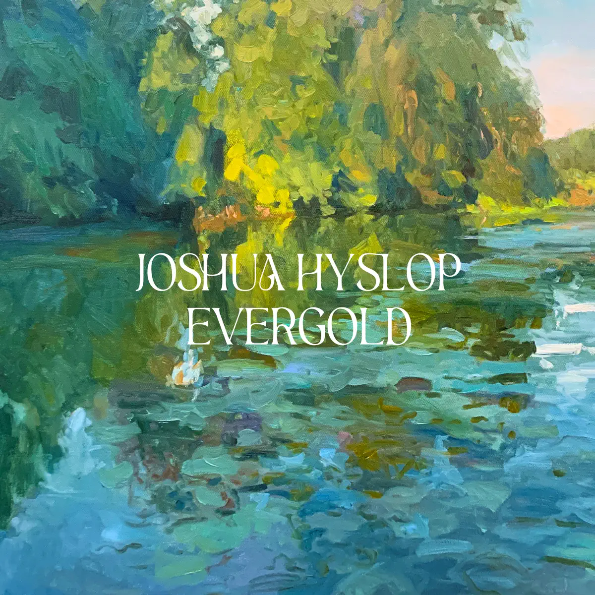 Joshua Hyslop - Evergold (2024) [iTunes Plus AAC M4A]-新房子