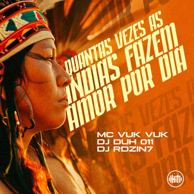 Quantas Vezes as Indias Fazem Amor por Dia - Single