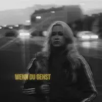 Wenn Du Gehst — Hanna Batka