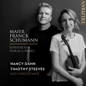 Maier  Franck  Schumann: Sonatas for Violin & Piano