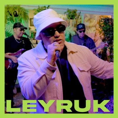 Leyruk - Sesiones Green Gallo (En Vivo) - EP