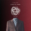 Lose My Mind - Single