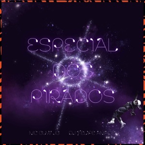 Especial Dos Pirados