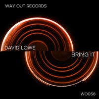 Bring It - Single - David Lowe