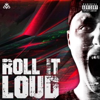 Roll It Loud - Single - Jackro