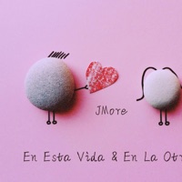 En Esta Vida & En La Otra 2 - Single - JMore El 1ndeseable