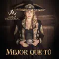 MEJOR QUE TÚ