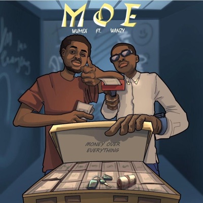 Money Over Everything (MOE)  (feat. wanzy) [Remix] - Single