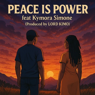 PEACE IS POWER (feat. KYMORA SIMONE) - Single