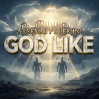 God Like (feat. Jemini) - Single - Arsenal