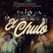 El Chulo - Banda Carnaval & El Coyote y Su Banda Tierra Santa lyrics