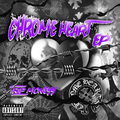 Chrome Heart Ep