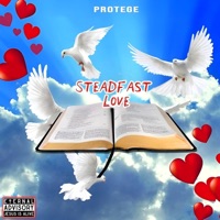 Steadfast Love - Single - Protege