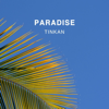 Take Me On Vacation - Tinkan