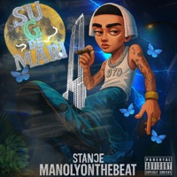 Su G De Mari - Single - STANƆE & manolyonthebeat