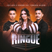 Ringue (feat. Fernanda Salgado) - Single - João Lucca e Henrique
