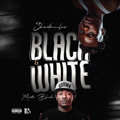 Black and white (feat. Masta blade) - Single