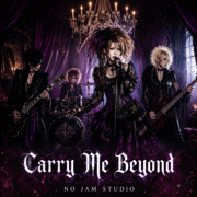 Carry Me Beyond - No Jam Studio