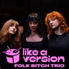 Sex On Fire (triple j Like A Version)