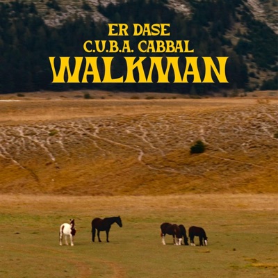 Walkman (feat. C.U.B.A Cabbal) - Single